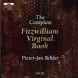 Pieter-Jan Belder - Complete Fitzwilliam Virginal Book 1