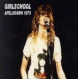 Girlschool - Live At Apeldoorn