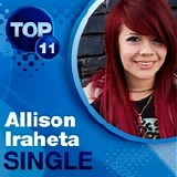 Allison Iraheta - Blame It On Your Heart (American Idol Studio Version) - Single