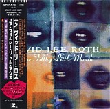 David Lee Roth - Your Filthy Little Mouth [Japanese Edition]
