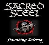 Sacred Steel - Pounding Inferno(ep)