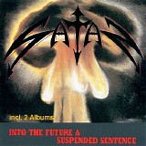 Satan - Into the Future & Suspended Sentence
