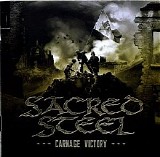 Sacred Steel - Carnage Victory
