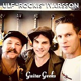 Guitar Geeks - #0091 - Ulf “Rockis” Ivarsson, 2018-07-12