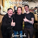 Guitar Geeks - #0117 - Tony Borg, 2019-01-10