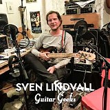 Guitar Geeks - #0036 - Sven Lindvall, 2017-06-22