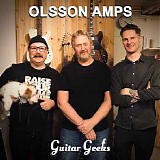 Guitar Geeks - #0217 - Olsson Amps, 2020-12-03