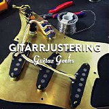 Guitar Geeks - #0016 - GITARRJUSTERING med Guitar Geeks, 2017-02-09