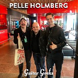 Guitar Geeks - #0138 - Pelle Holmberg, 2019-06-06