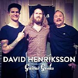 Guitar Geeks - #0037 - David Henriksson, 2017-06-29