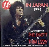 Thin Lizzy - Live in Japan 1994 A Tribute To Phil Lynott By Thin Lizzy