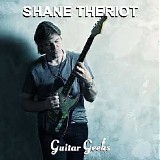 Guitar Geeks - #0232 - Shane Theriot, 2021-03-18