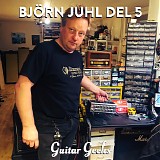 Guitar Geeks - #0151 - BjÃ¶rn Juhl del 5, 2019-09-05