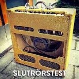 Guitar Geeks - #0043 - Test av Slutstegsrör, 2017-08-10
