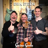Guitar Geeks - #0126 - Erik Steen, 2019-03-14