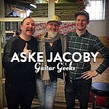 Guitar Geeks - #0023 - Aske Jacoby, 2017-03-30