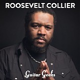 Guitar Geeks - #0162 - Roosevelt Collier, 2019-11-21