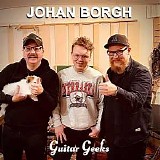 Guitar Geeks - #0212 - Johan Borgh, 2020-10-29