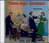 Various artists - Teen-Age Dreams: Volume 37