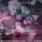 'Til Tuesday - Empire Rock Club Philadelphia