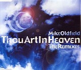 Oldfield, Mike (Mike Oldfield) - Thou Art In Heaven (Remixes)