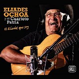 Ochoa, ElÃ­ades (ElÃ­ades Ochoa) Y El Cuarteto Patria - El Eliades Que Soy