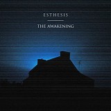 Esthesis - The Awakening