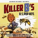 Various artists - Killer B's: U.S Pop Hits