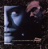 Skinny Puppy - Cleanse Fold And Manipulate
