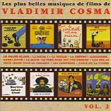 Vladimir Cosma - Les Plus Belles Musiques De Films Volume 2