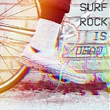 Surf Rock Is Dead - SRiD