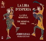 Jordi Savall & Pedro Estevan - La Lira d'Espedia