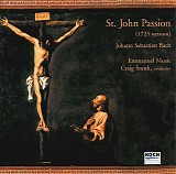 Craig Smith - St John Passion  (1725 Version)