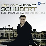 Leif Ove Andsnes - Late Sonatas