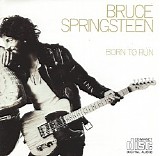 Bruce Springsteen - Born To Run (2010 The Collection Box Set)