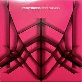 Terry Gross - Soft Opening