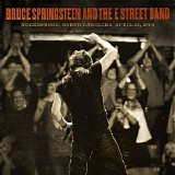 Bruce Springsteen & The E Street Band - 2008-04-28 Greensboro Coliseum Complex, NC 2008 (official archive release)