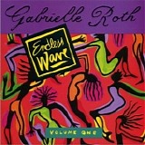 Gabrielle Roth - Endless Wave Vol. One