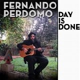 Perdomo, Fernando - Day Is Done