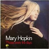 Mary Hopkin - Those Were The Days TW