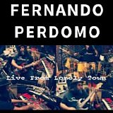 Perdomo, Fernando - Live From Lonely Town