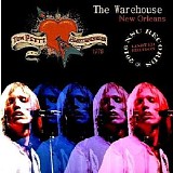 Tom Petty & The Heartbreakers - 1978.08.03 - The Warehouse, New Orleans LA