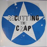 Various artists - Recutting The Crap, Volume Two