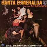 Santa Esmeralda starring Leroy Gomez - Don't Let Me Be Misunderstood