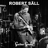 Guitar Geeks - #0235 - Robert Säll, 2021-04-08