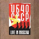 UB40 - CCCP - Live in Moscow