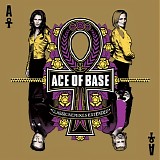 Ace of Base - Classics Remixes