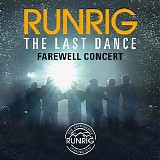 Runrig - The last dance - Farewell concert (Live at Stirling)