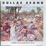 Dollar Brand [Abdullah Ibrahim] - African Marketplace