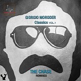 Giorgio Moroder - Classics, Vol. 1: The Chase Remixes